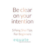Be clear on your intention